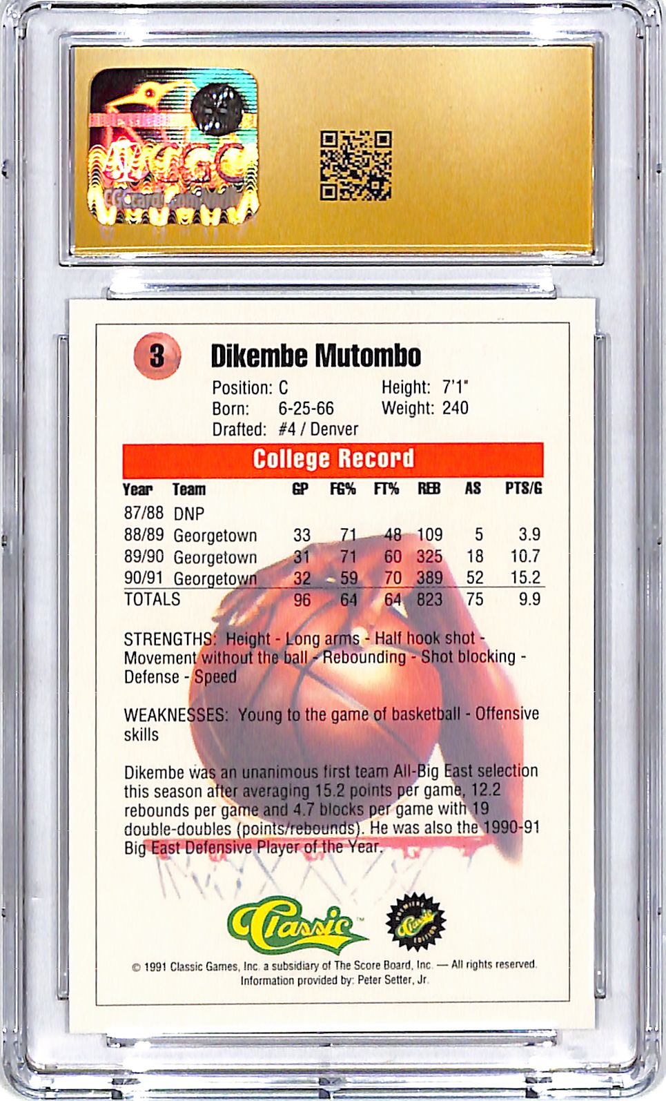 1991 Classics Dikembe Mutombo #3 CGC 10 Pristine