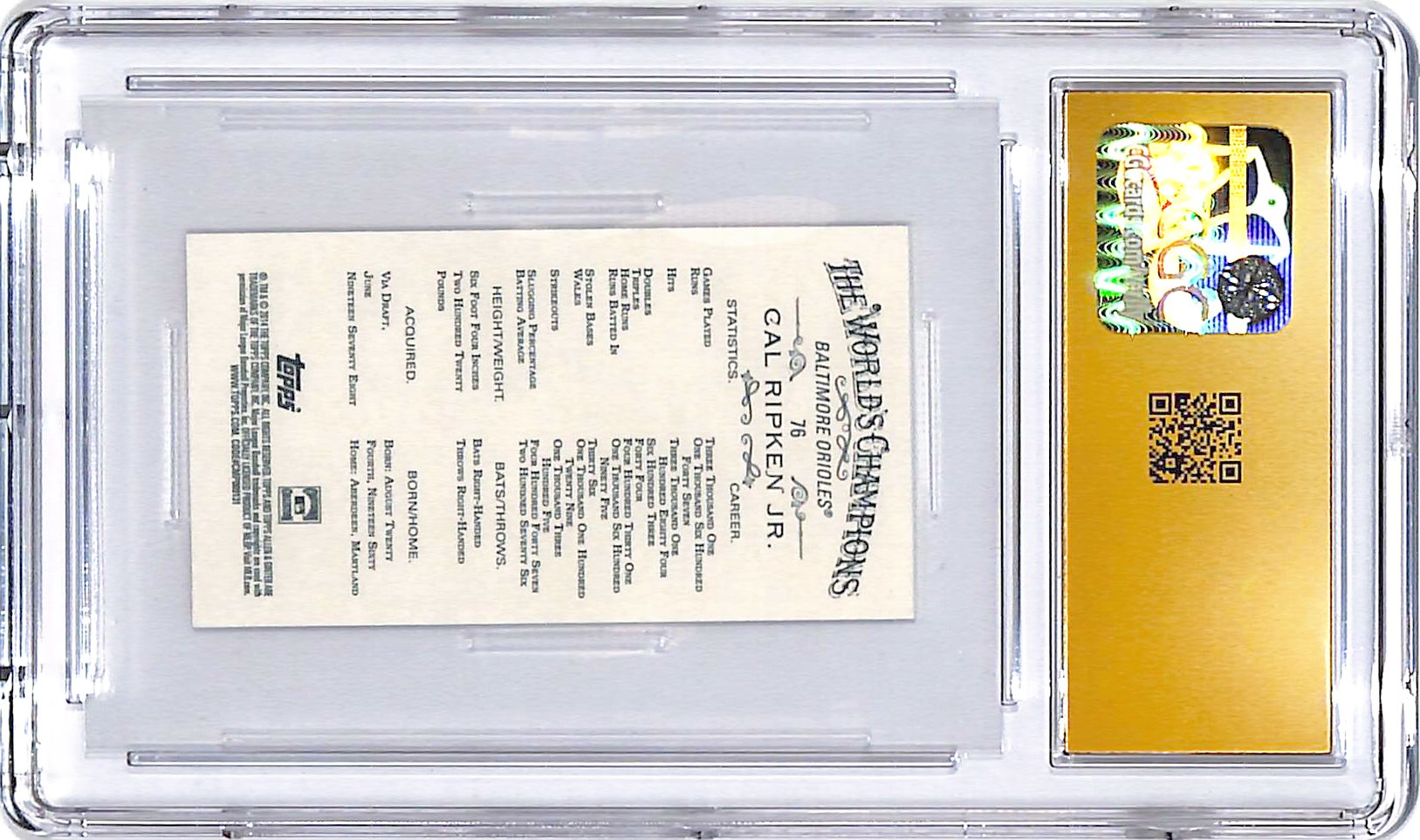 2014 Topps Allen and Ginter Cal Ripken Jr Mini CGC 10 Pristine Orioles