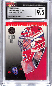 1993-94 Leaf Patrick Roy Painted Warriors #4 CGC 9.5 Canadians