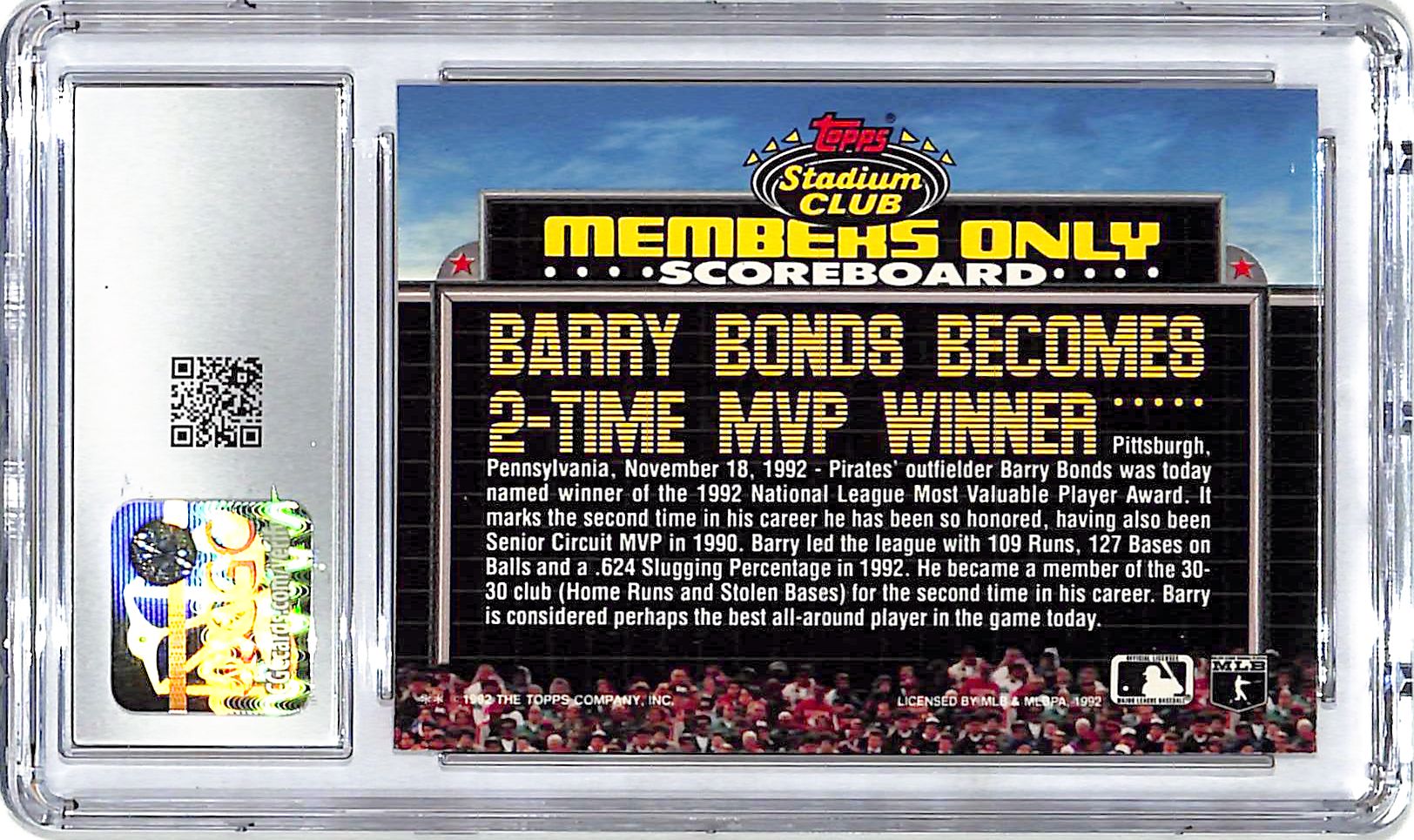 1992 Stadium Club Barry Bonds Members Only Scoreboard CGC 9 Pirates
