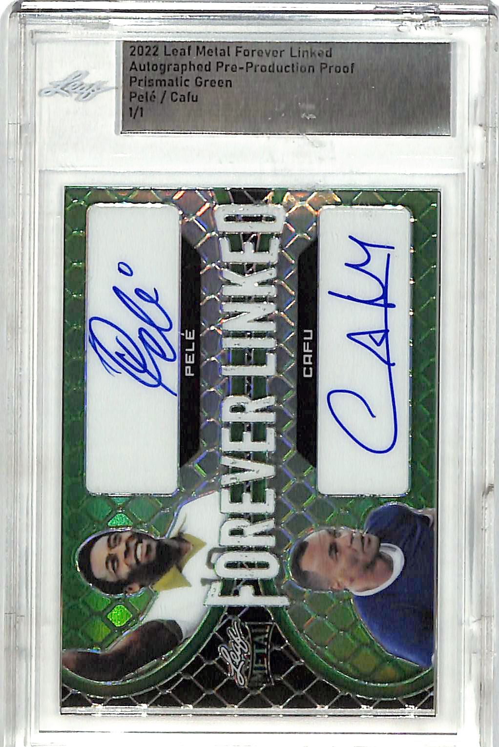 2022 Leaf Metal Pele Cafu Auto Autograph Forever Linked 1/1 Pre Production Proof