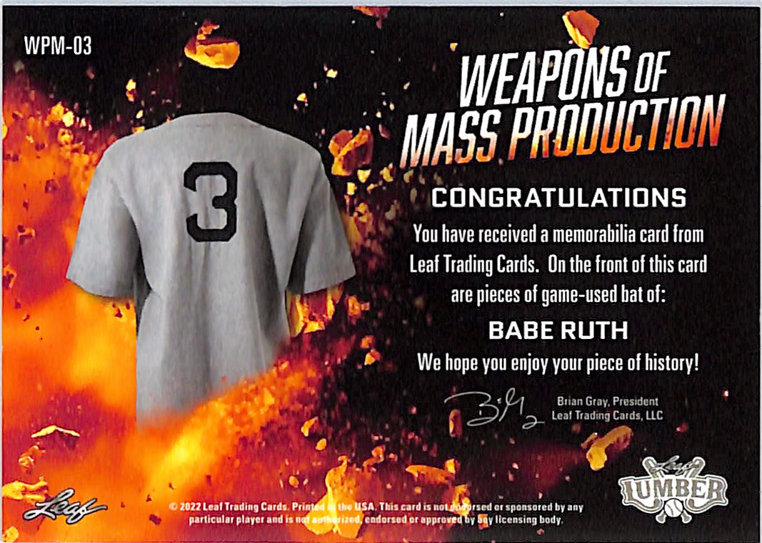 2022 Leaf Lumber Babe Ruth Bat Relic Weapons of Mass Production /2