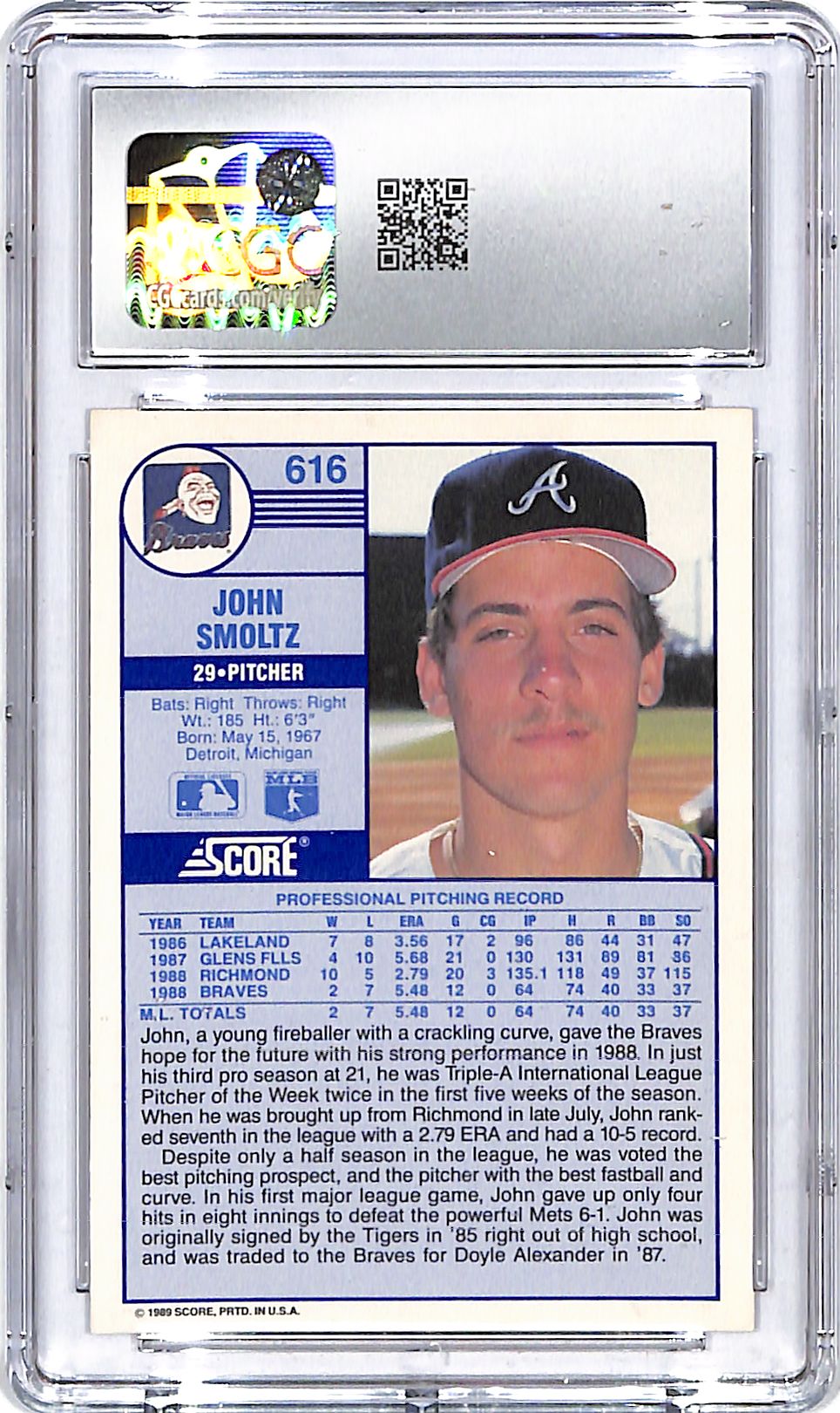 1989 Score John Smoltz Rookie RC #616 CGC 9.5 Braves