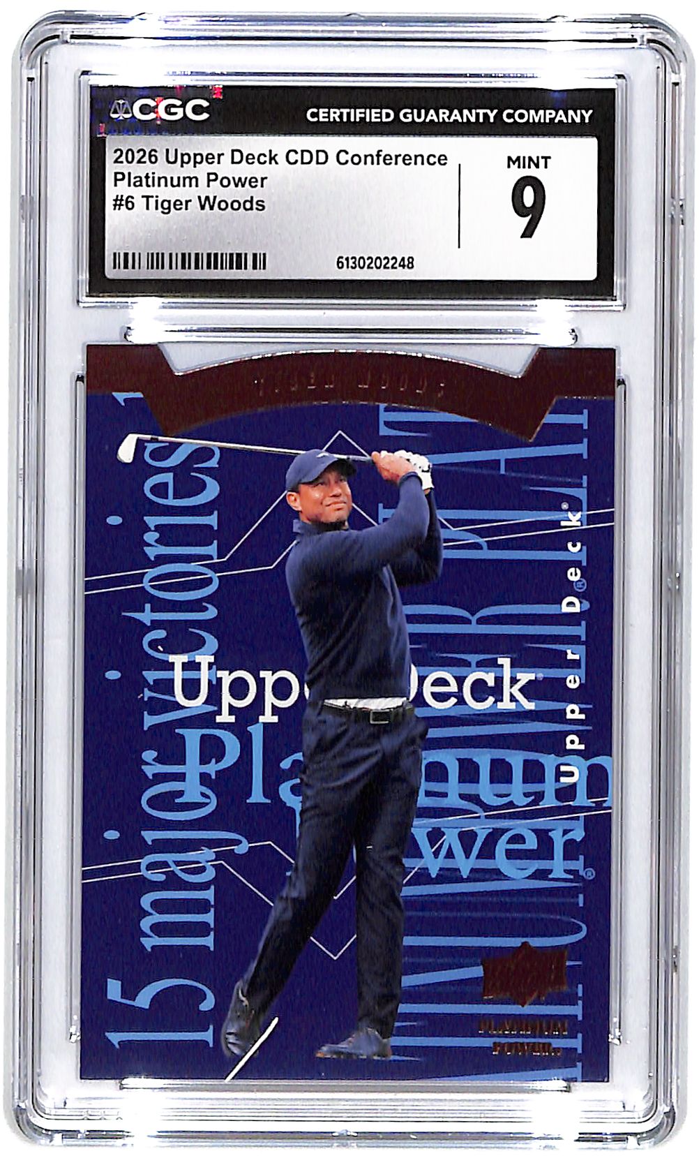 2026 Tiger Woods Upper Deck CDD Conference Platinum Power #6 CGC Mint 9